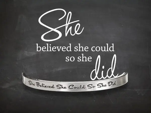 Confidence Cuff Bracelet – 'She Believed She Could, So She Did' 1