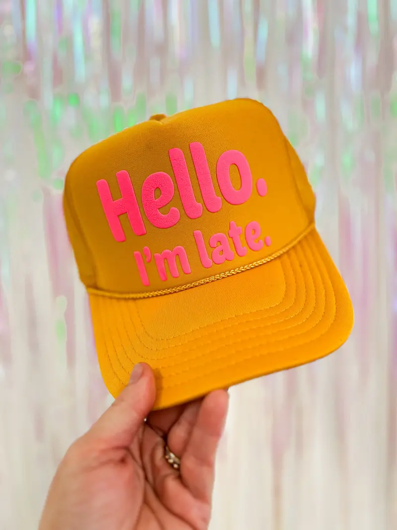 'Hello, I'M Late' Casual Trucker Hat 1