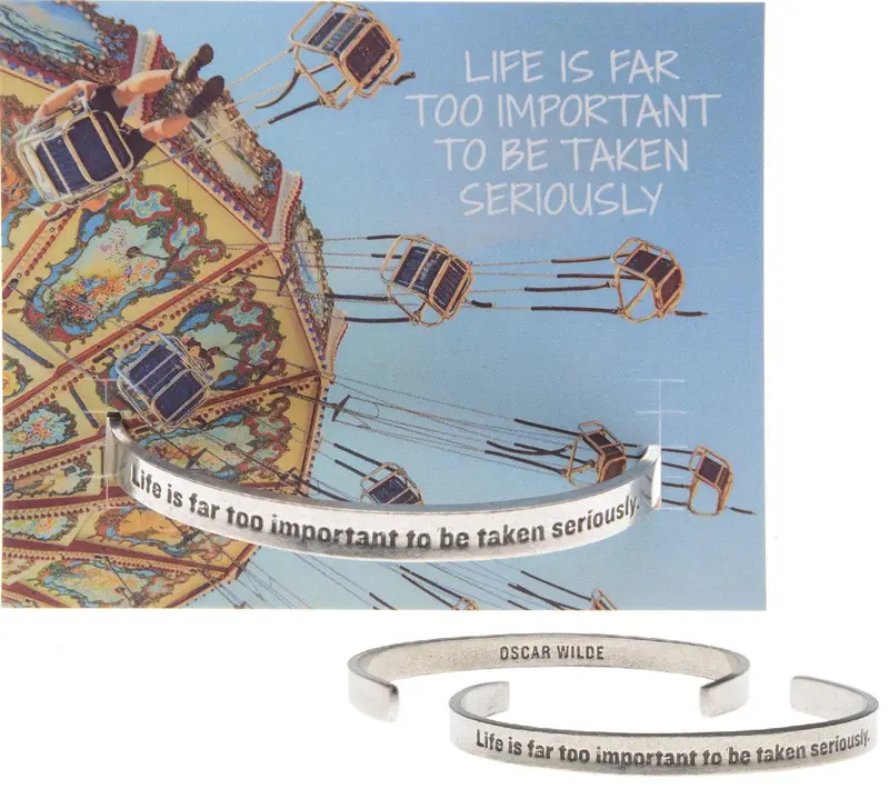 Life’S Too Important To Take Seriously Humorous Cuff Bracelet 1