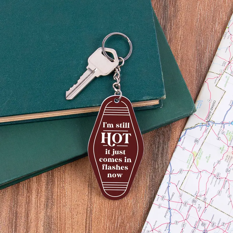 P. Graham Dunn I'M Still Hot, It Just Comes In Flashes Keychain 1