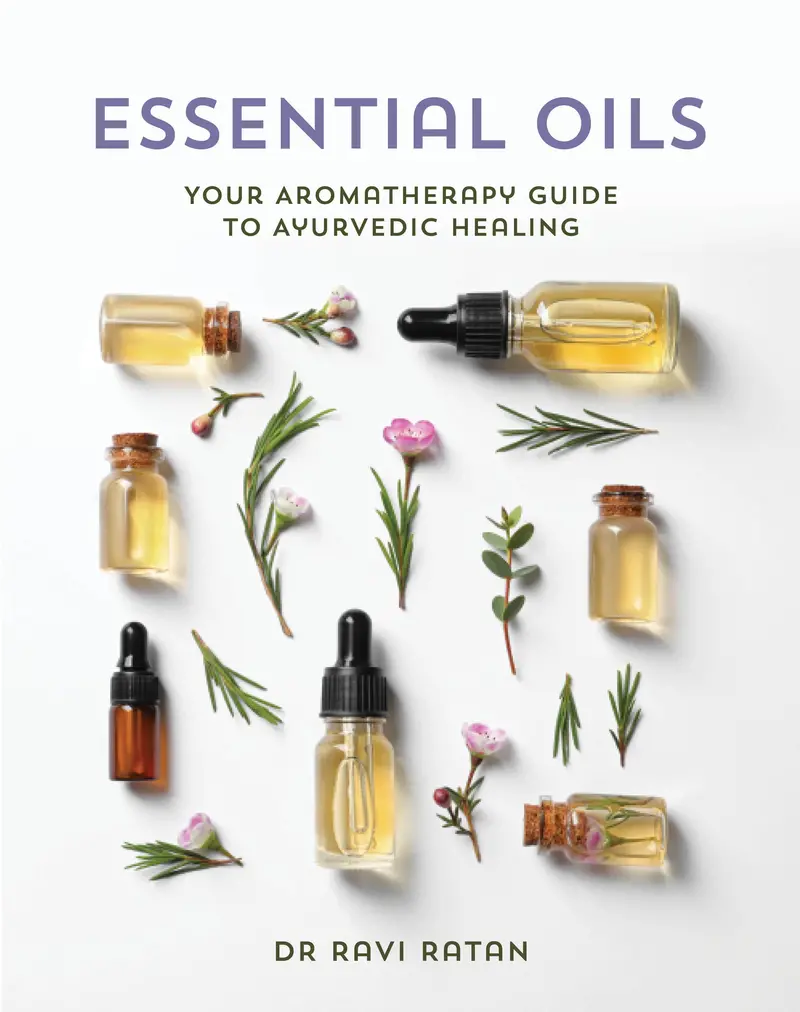 Red Wheel/Weiser Llc - Essential Oils: Your Aromatherapy Guide To Ayurvedic Healing 1