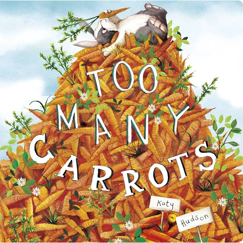 Too Many Carrots – Humorous Picture Book About Sharing 1